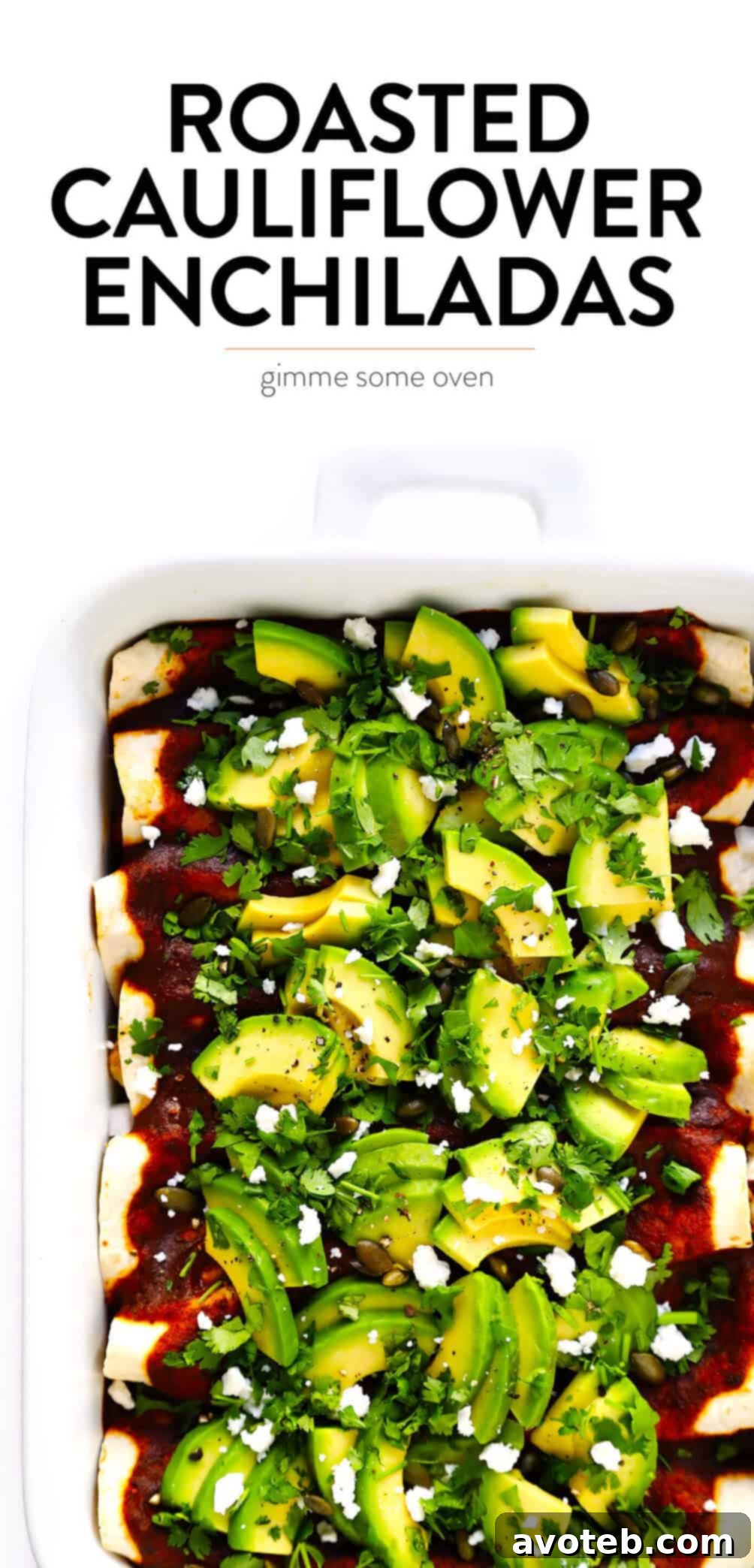 A beautifully presented serving of Healthy Vegetarian Roasted Cauliflower Enchiladas, garnished with fresh toppings and ready to be enjoyed.