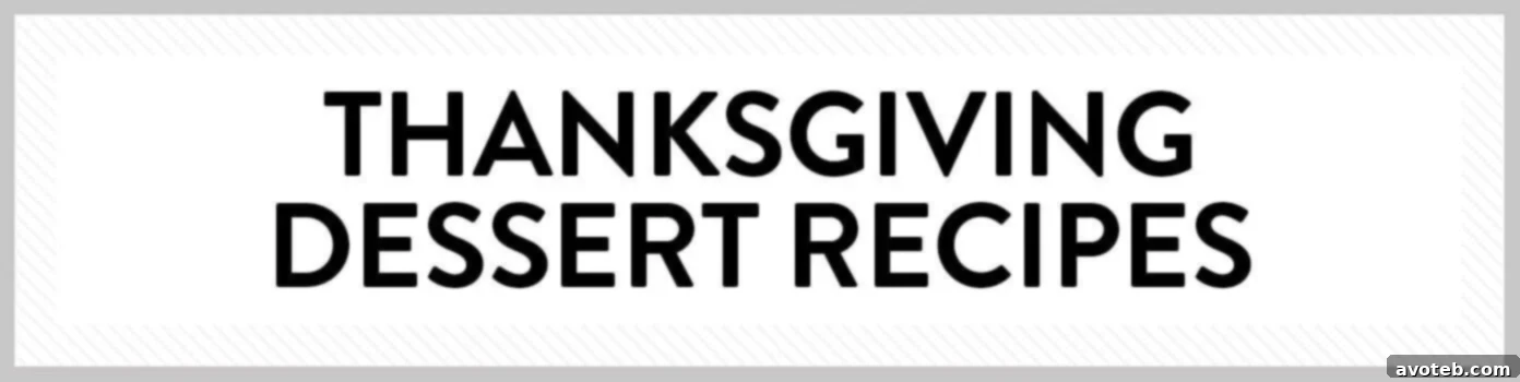 Thanksgiving Dessert Recipes - Pumpkin Pie, Pumpkin Roll, Cranberry Sauce, Cranberry Crisp, Pecan Pie