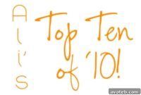 My 2010 Rewind: The Top Ten